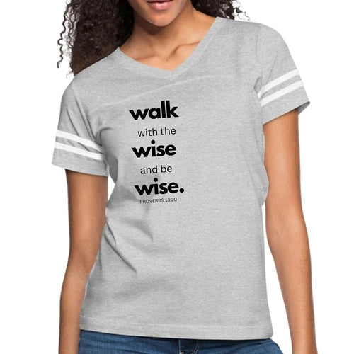 Womens Vintage Sport Graphic T-shirt - Walk with the Wise and be Wise
